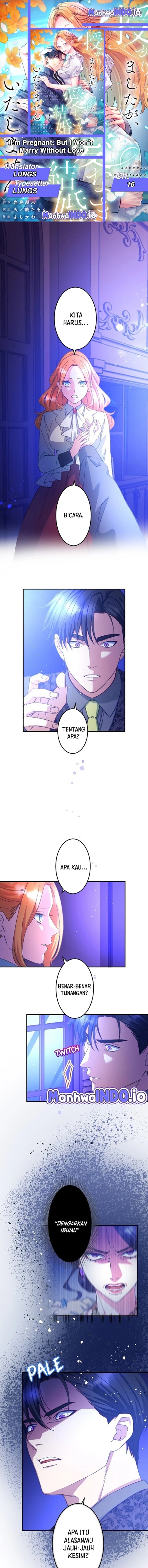 I’m Pregnant, But I Won’t Marry Without Love - Chapter 16 1 I’m Pregnant, But I Won’t Marry Without Love - Chapter 16 1