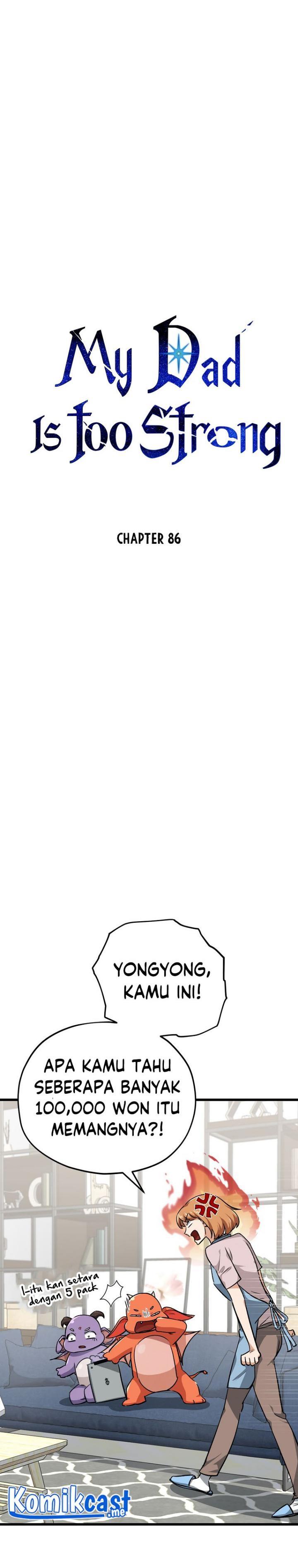 My Dad Is Too Strong - Chapter 86 1