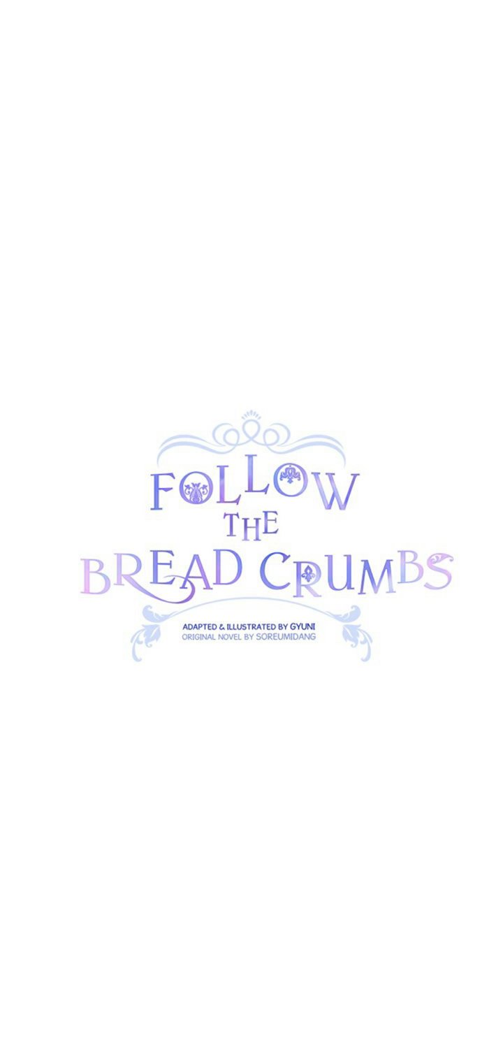 Follow The Bread Crumbs - Chapter 23 47