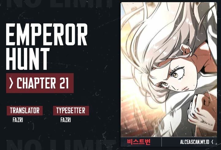 Emperor Hunt (Empress Hunt) - Chapter 21 1 Emperor Hunt (Empress Hunt) - Chapter 21 1