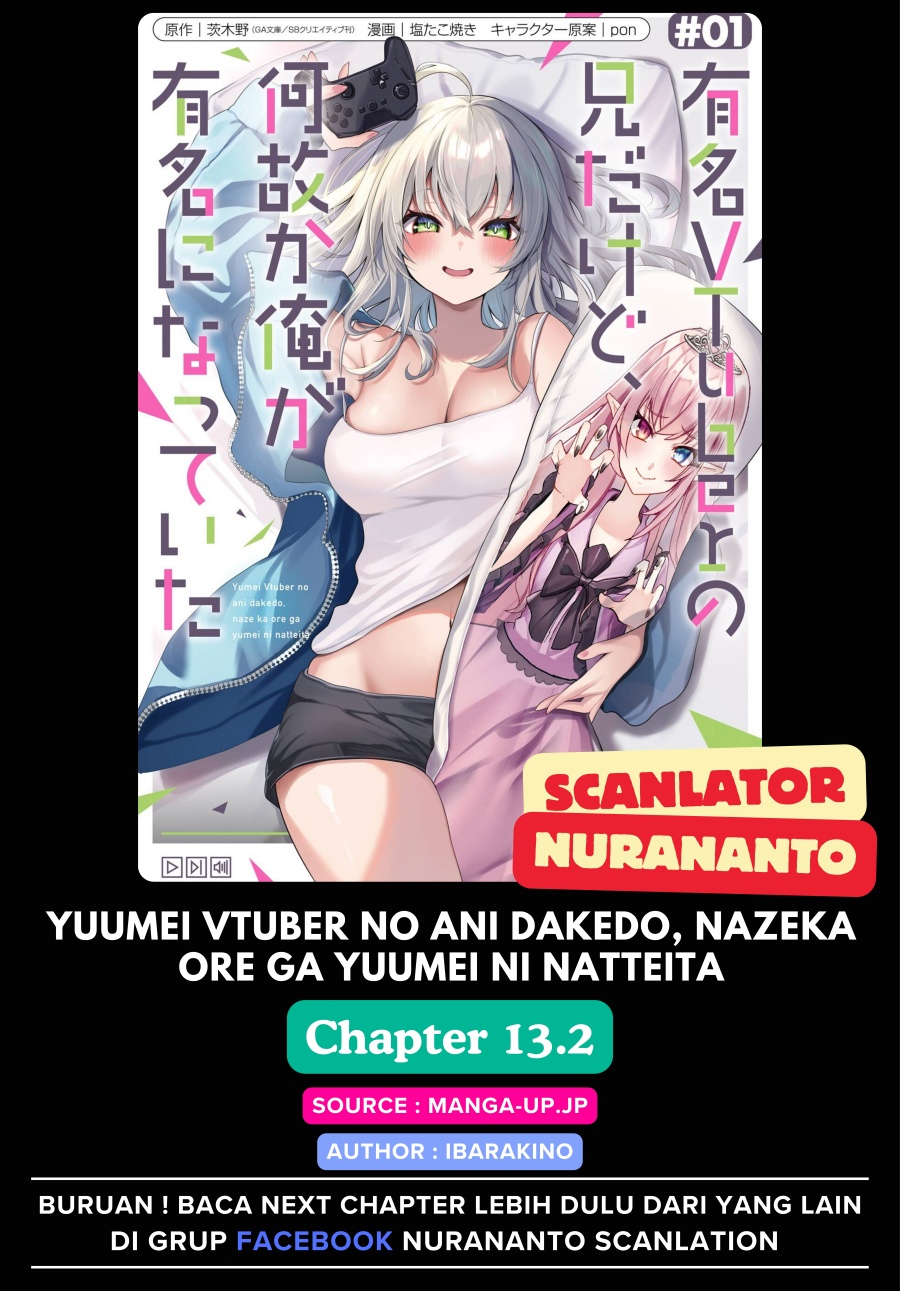 Yuumei VTuber no Ani Dakedo Nazeka Ore ga Yuumei ni Natteita - Chapter 13.2 1