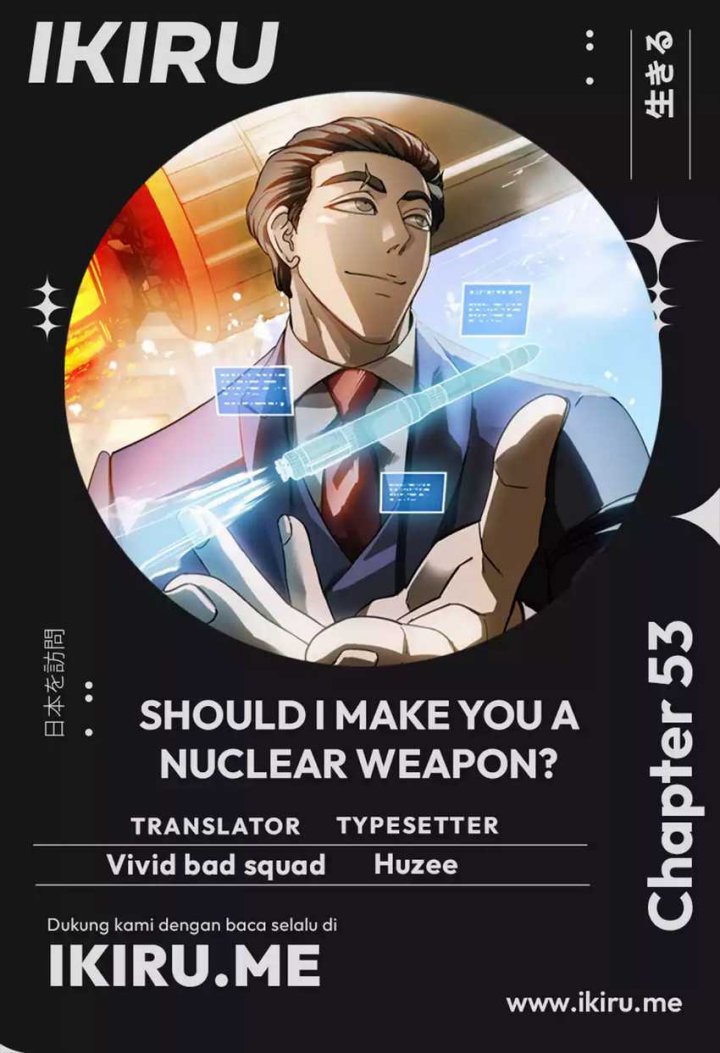 Should I Make You a Nuclear Weapon? - Chapter 53 1
