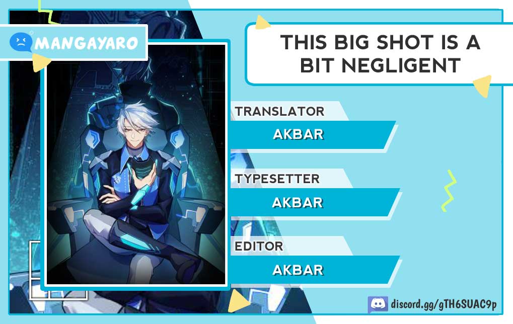 This Big Shot Is A Bit Negligent - Chapter 04 1