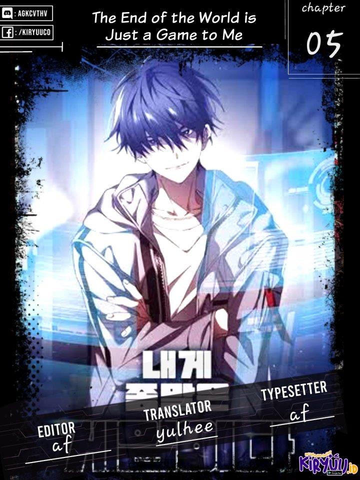 The End of the World is Just a Game to Me - Chapter 5 1 The End of the World is Just a Game to Me - Chapter 5 1